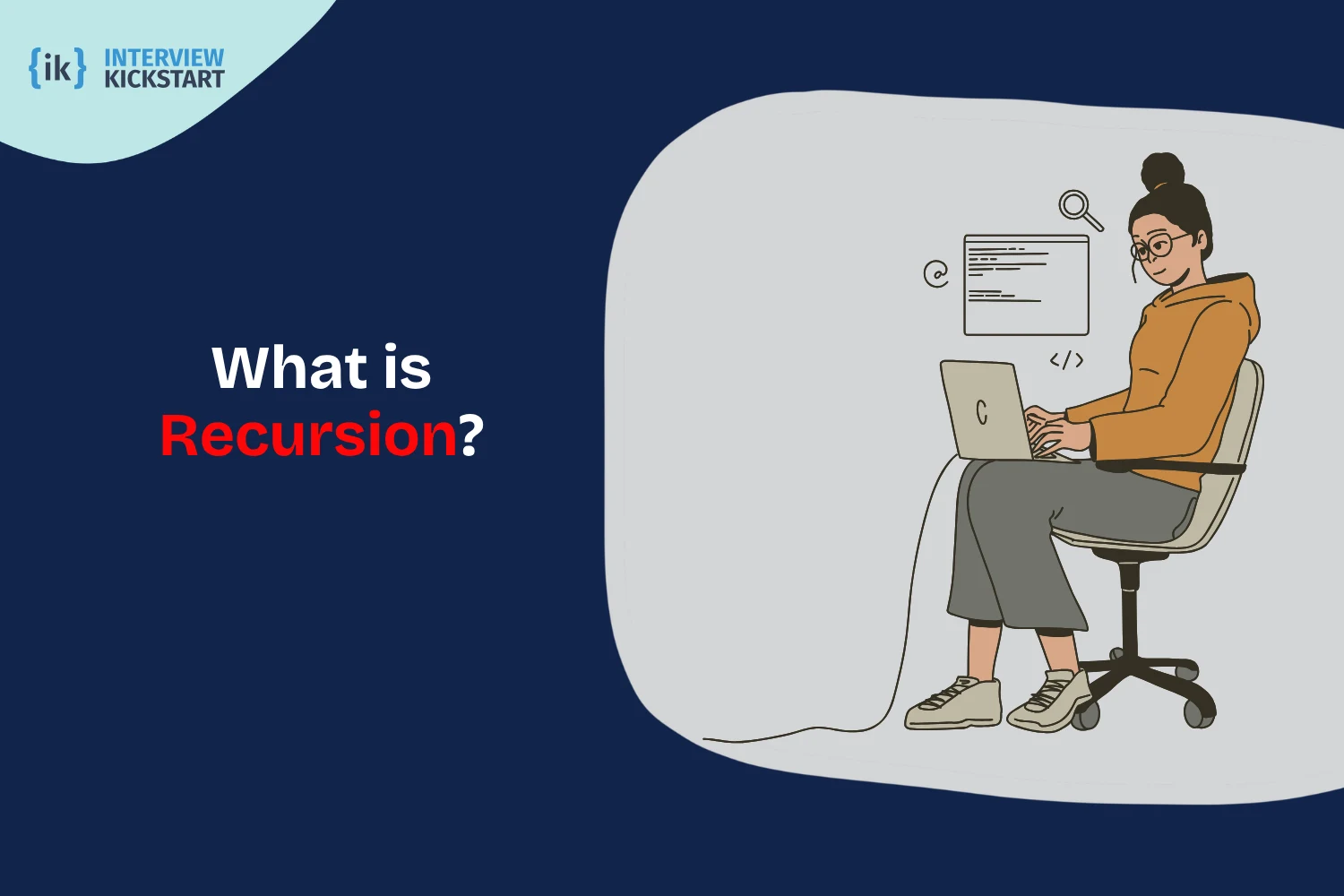 What is Recursion?