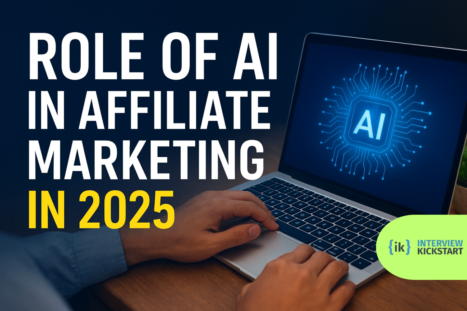A guide to the role of AI in affiliate marketing in 2025
