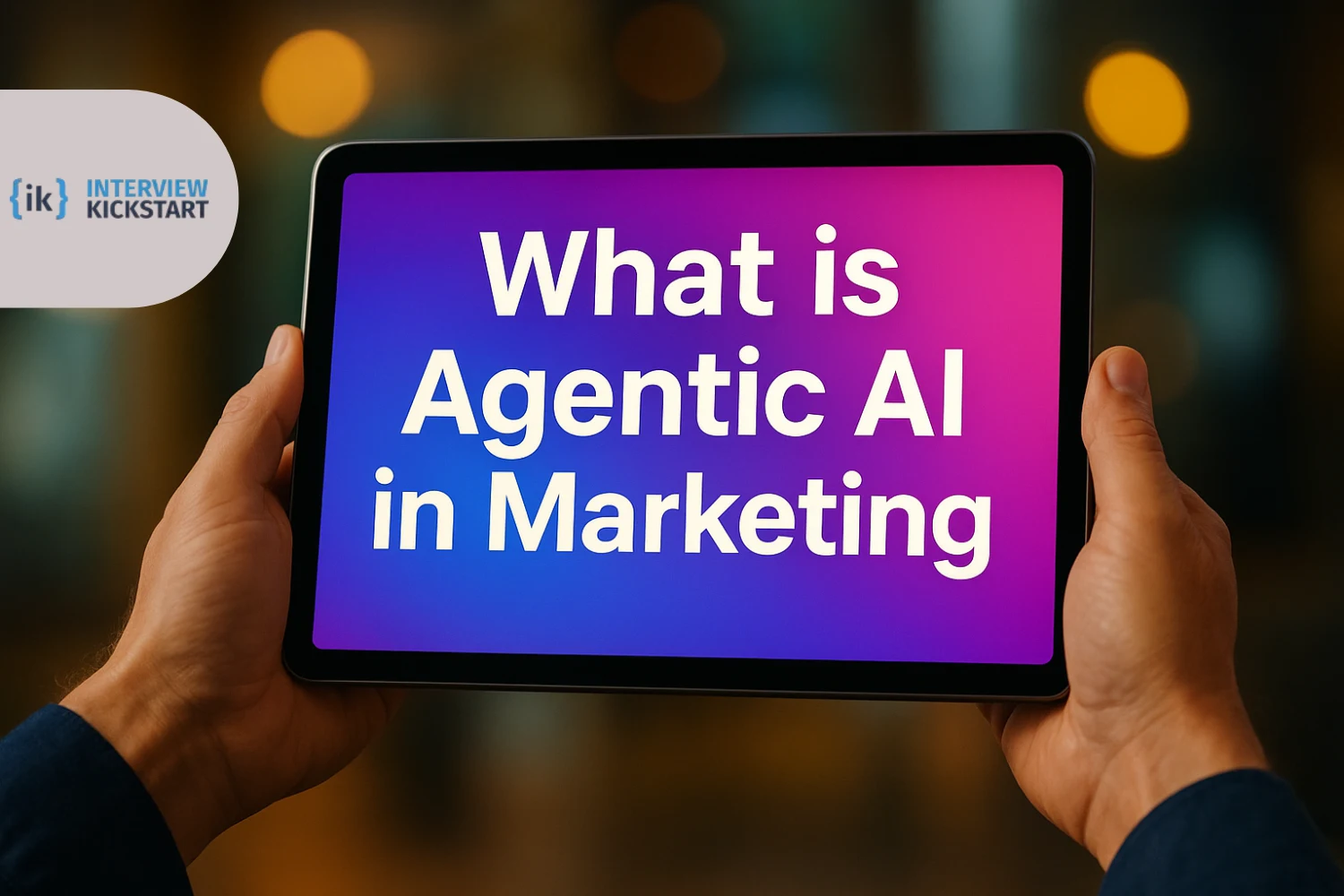 What is Agentic AI in Marketing