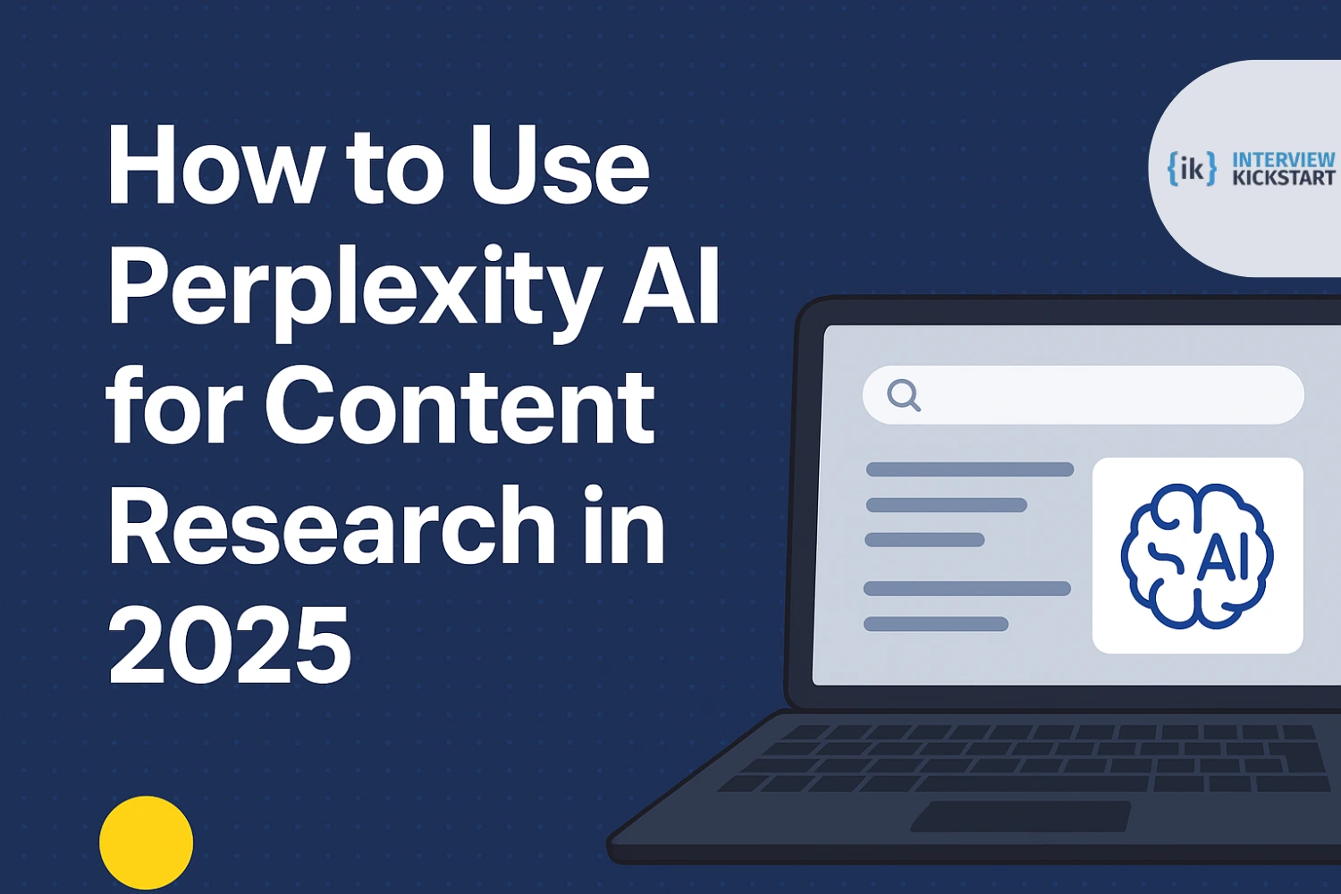 How to use Perplexity AI for Content Research in 2025
