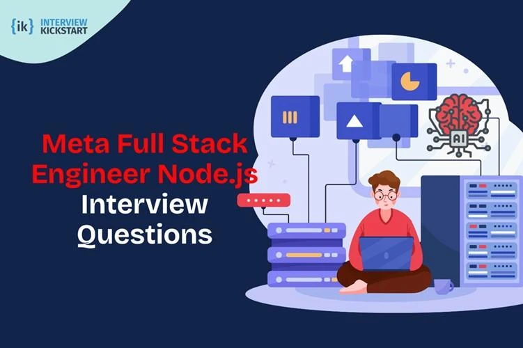 Meta Full Stack Engineer Node.js Interview Questions