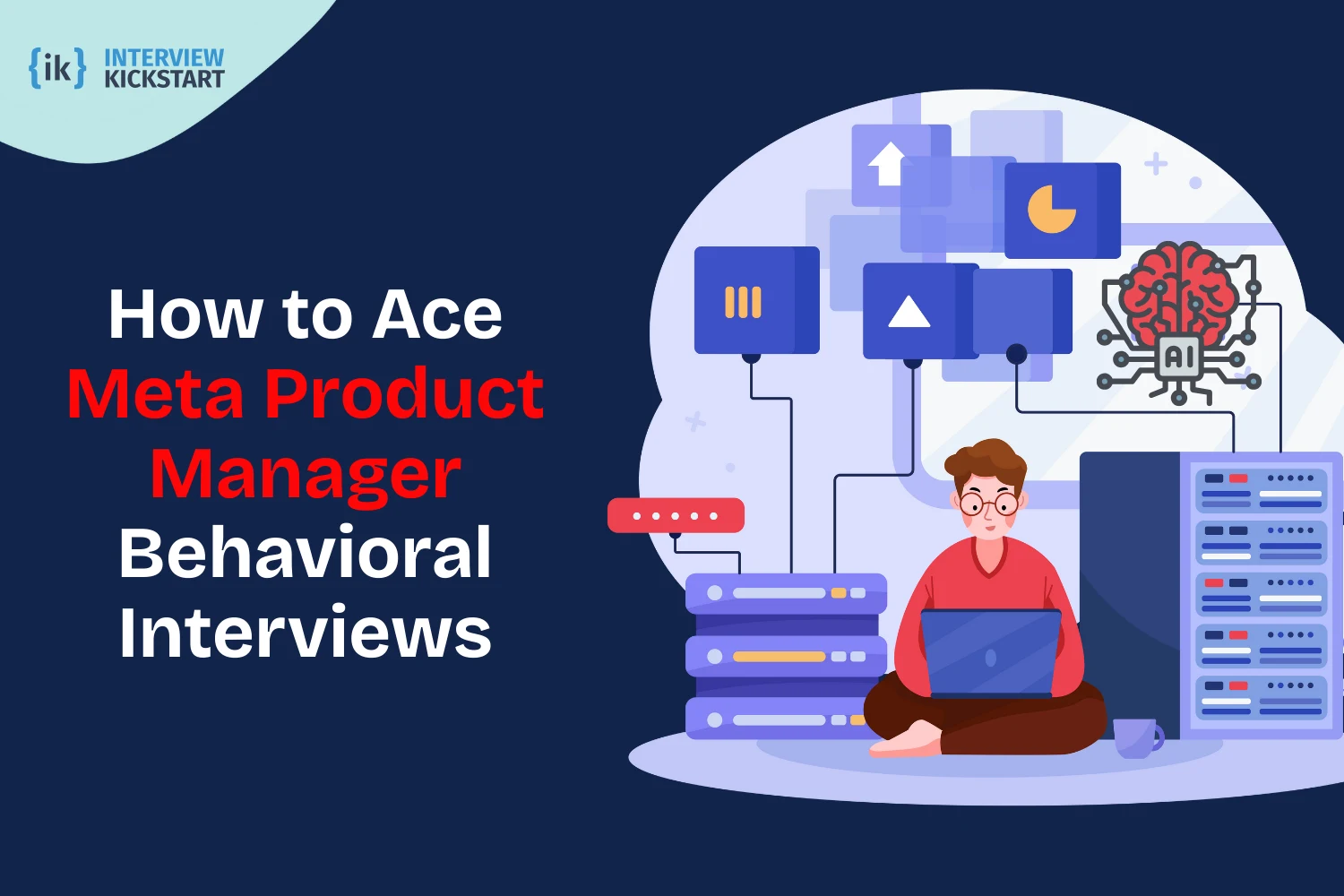 Meta Product Manager Behavioral Interview Questions