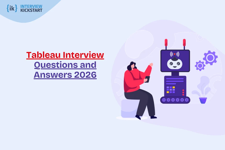 Tableau Interview Questions and Answers